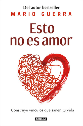 Esto no es amor / This Is Not Love book cover by Mario Guerra