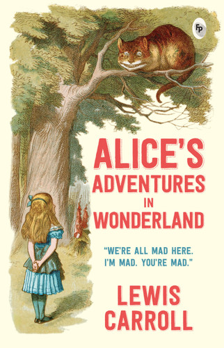 Alice in Wonderland - Classics book cover by Lewis Carroll
