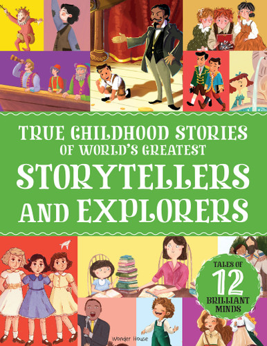 True Childhood Stories of World's Greatest: Storytellers And Explorers (A Place For. . .) book cover by Wonder House Books