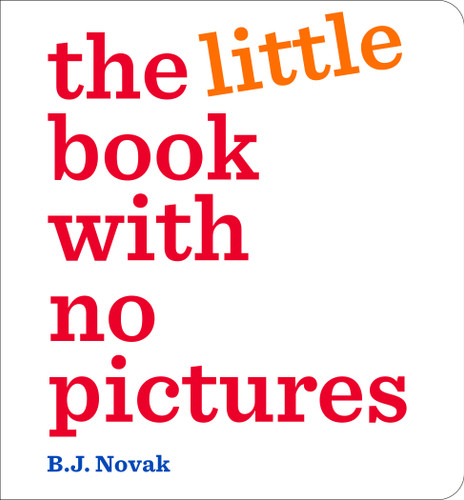 The Little Book With No Pictures book cover by B. J. Novak
