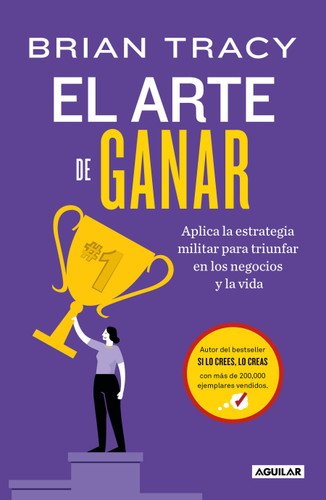 El arte de ganar/ Victory! book cover by Brian Tracy