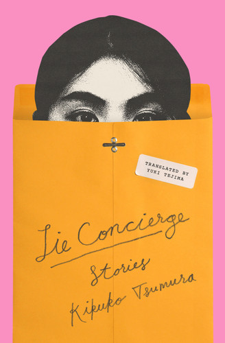 Lie Concierge: Stories book cover by Kikuko Tsumura