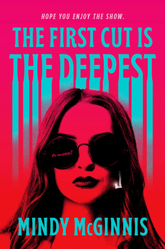 The First Cut is the Deepest book cover by Mindy McGinnis
