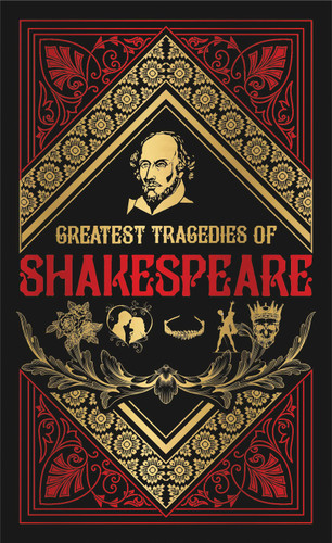 Greatest Tragedies of Shakespeare (Deluxe Hardbound Edition) book cover by William Shakespeare