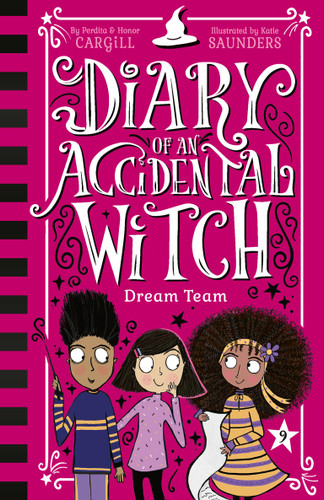 Dream Team (Diary of an Accidental Witch) book cover by Perdita Cargill, Honor Cargill