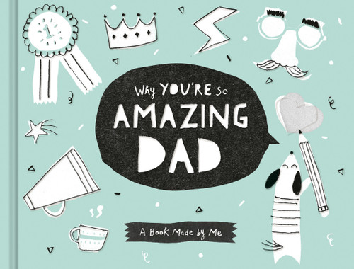 Why You're So Amazing Dad book cover by COMPENDIUM