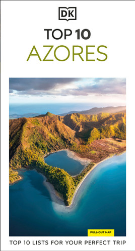DK Top 10 Azores: Top 10 lists for your perfect trip, plus an all-weather folded map (Pocket Travel Guide) book cover by DK Travel