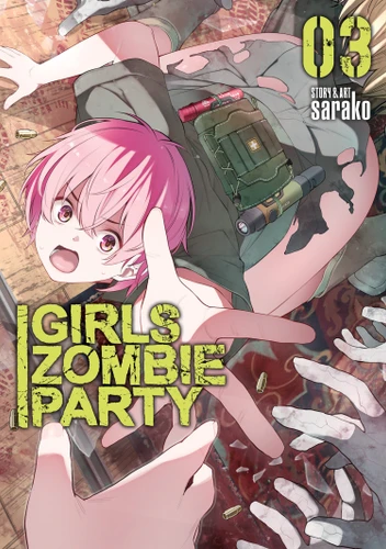 Girls Zombie Party Vol. 3 (Girls Zombie Party) book cover by Sarako