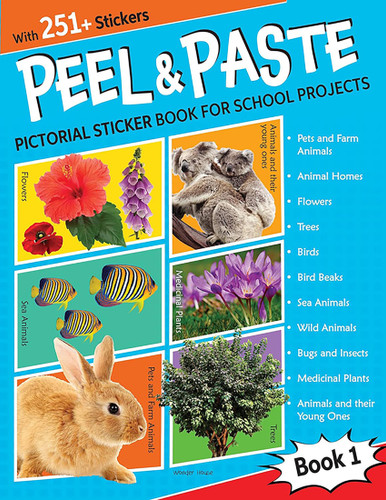 Peel & Paste - Pictorial Sticker Book For School Projects - Book 1 book cover by Wonder House Books