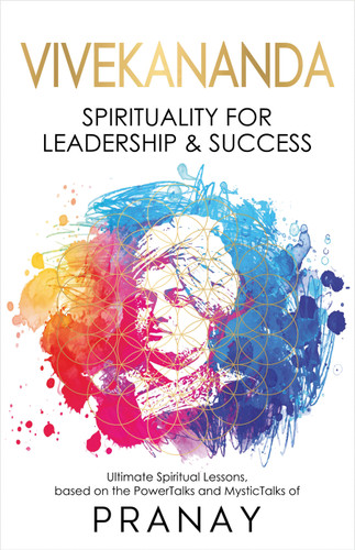 VIVEKANANDA: Spirituality For Leadership & Success book cover by PRANAY