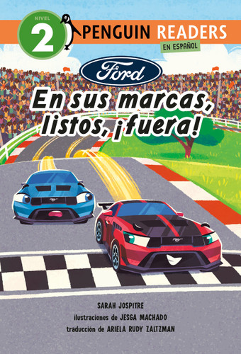 Ford: En sus marcas, listos, ¡fuera! (Ford: Let's Race! Spanish Edition) (Ford) book cover by Sarah Jospitre