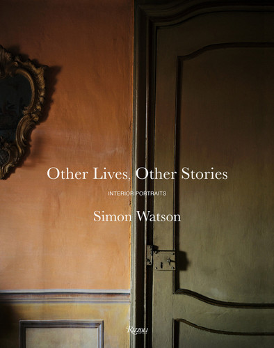 Other Lives, Other Stories: Interior Portraits book cover by Simon Watson