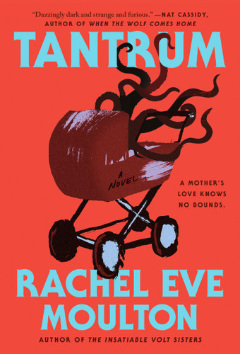 Tantrum book cover by Rachel Eve Moulton