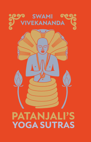 Patanjali's Yoga Sutras (Deluxe Hardbound Edition) book cover by Swami Vivekananda