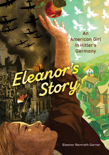 Eleanor's Story: An American Girl in Hitler's Germany book cover by Eleanor Ramrath Garner