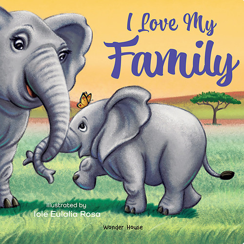 I Love My Family book cover by Wonder House Books
