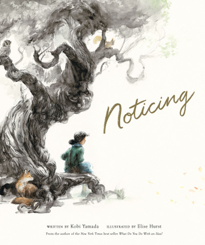 Noticing (Mentor) book cover by Kobi Yamada