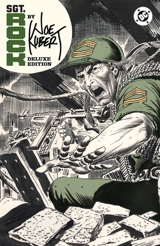 Sgt. Rock by Joe Kubert: Deluxe Edition book cover by Robert Kanigher
