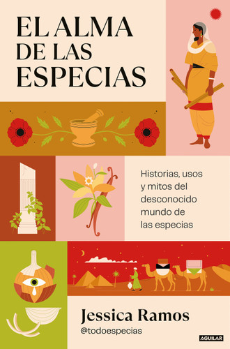 El alma de las especias / The Soul of Spices book cover by Jessica Ramos