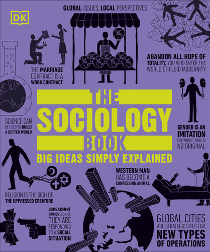 The Sociology Book: Big Ideas Simply Explained (DK Big Ideas) book cover by DK