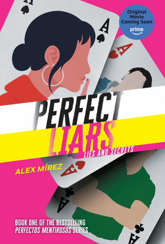 Perfect Liars Book 1: Lies and Secrets book cover by Alex Mírez