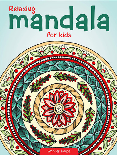 Relaxing Mandala For Kids book cover by Wonder House Books