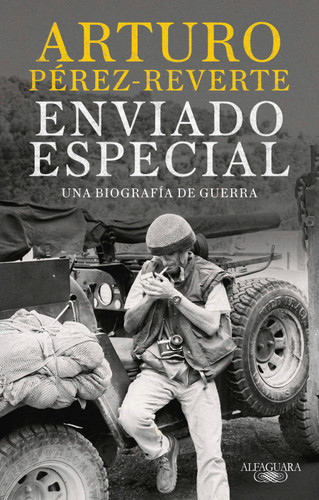 Enviado Especial / Special Correspondent book cover by Arturo Pérez-Reverte