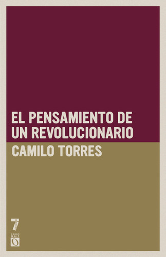 Camilo Torres: El pensamiento de un revolucionario book cover by Camilo Torres