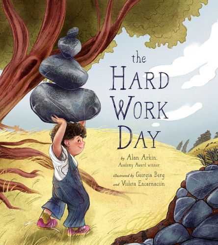The Hard Work Day book cover by Alan Arkin