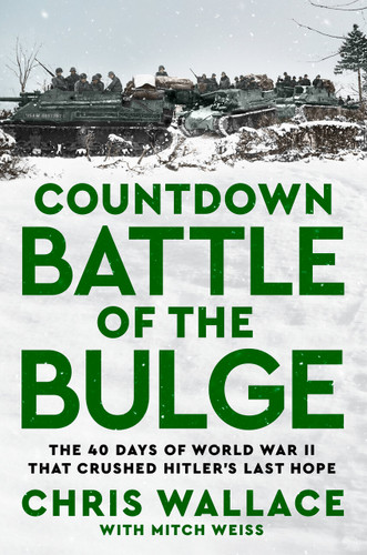 Countdown Battle of the Bulge: The 40 Days of World War II That Crushed Hitler's Last Hope book cover by Chris Wallace