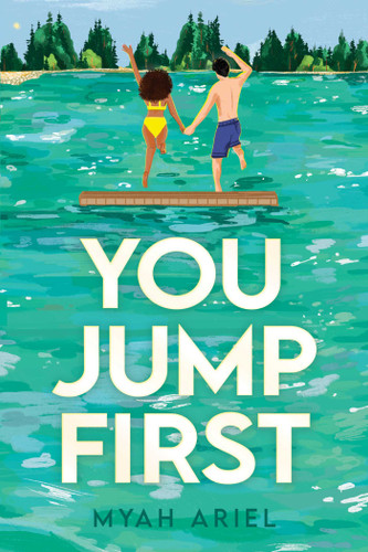 You Jump First book cover by Myah Ariel