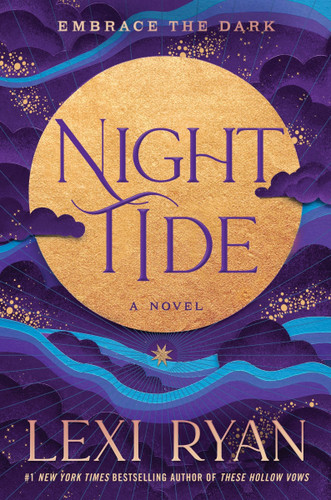 Night Tide (Deluxe Limited Edition): Night Tide Trilogy, Book 1 (Night Tide Trilogy) book cover by Lexi Ryan