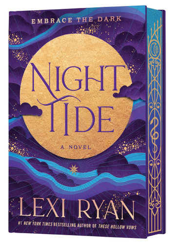 Night Tide (Deluxe Limited Edition): Night Tide Trilogy, Book 1 (Night Tide Trilogy #1) book cover by Lexi Ryan