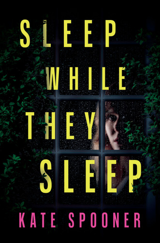 Sleep While They Sleep book cover by Kate Spooner