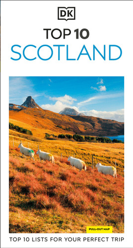 DK Top 10 Scotland: Top 10 lists for your perfect trip, plus an all-weather folded map (Pocket Travel Guide) book cover by DK Travel