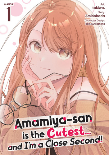 Amamiya-san is the Cutest...and I'm a Close Second! (Manga) Vol. 1 book cover by Aminohada