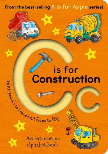 C is for Construction: An Interactive Alphabet Book book cover by Aimee Knight