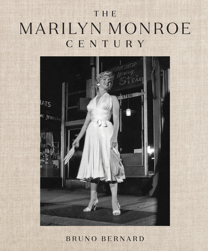 The Marilyn Monroe Century: From Norma Jeane to Icon—A Story in Photographs book cover by Joshua John Miller, M.A. Fortin