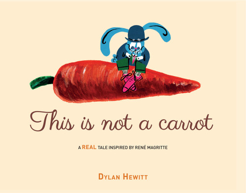 This Is Not a Carrot book cover by Dylan Hewitt