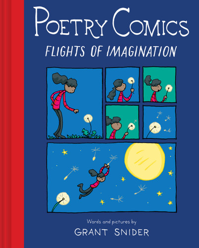 Poetry Comics: Flights of Imagination (Poetry Comics) book cover by Grant Snider