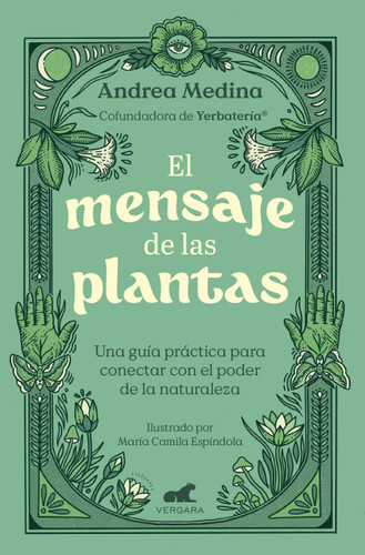 El mensaje de las plantas / The Message of Plants book cover by Andrea Medina Montoya