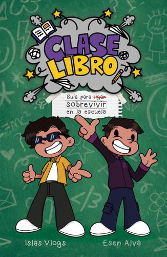 Clase libro. Guia para sobrevivir en la escuela / Book Class. A Guide to Surviving School book cover by Clase Libre