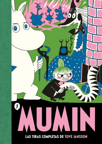 Mumin. Las tiras completas de Tove Jansson / The Complete Tove Jansson Comic Strips (MUMIN) book cover by Tove Jansson