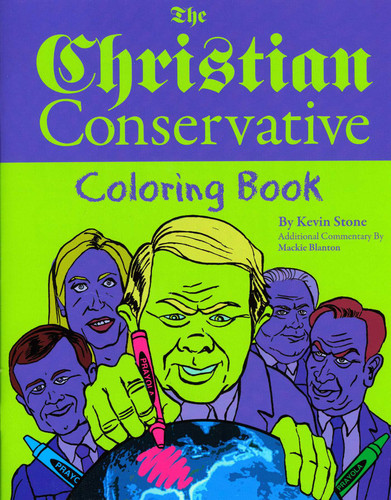 The Christian Conservative Coloring Book book cover by Kevin Stone