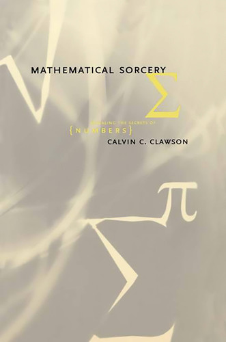 Mathematical Sorcery book cover by Calvin C. Clawson