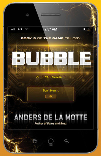 Bubble: A Thriller book cover by Anders de la Motte