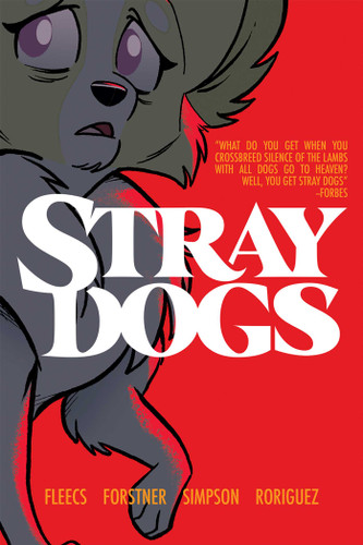Stray Dogs: Omnibite Edition book cover by Tony Fleecs