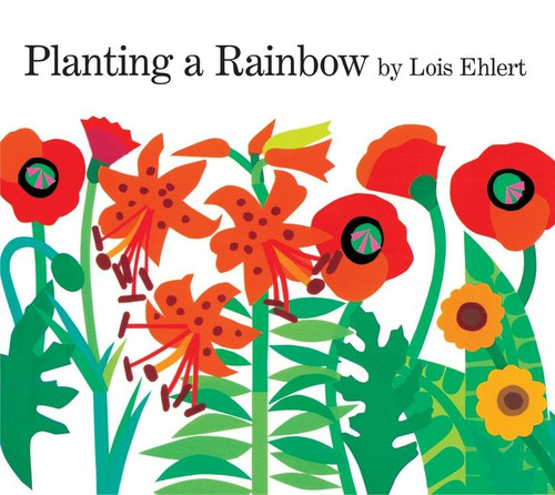 Planting a Rainbow Lap book cover by Lois Ehlert