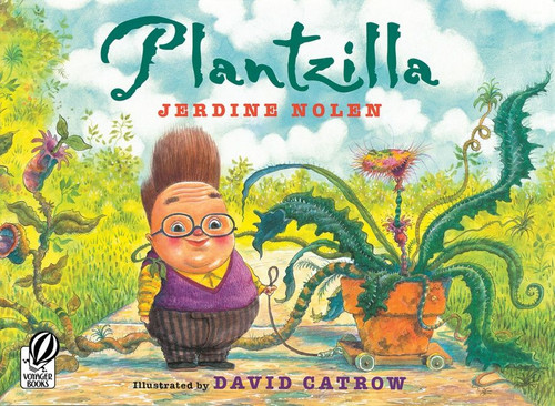 Plantzilla book cover by Jerdine Nolen, Brian Keliher