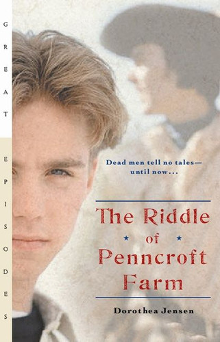 The Riddle of Penncroft Farm (Great Episodes) book cover by Dorothea Jensen